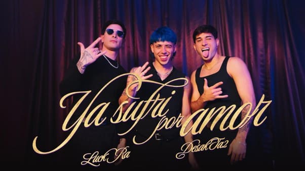 Luck Ra y Desakta2 estrenan su nueva canción “Ya sufrí por amor”